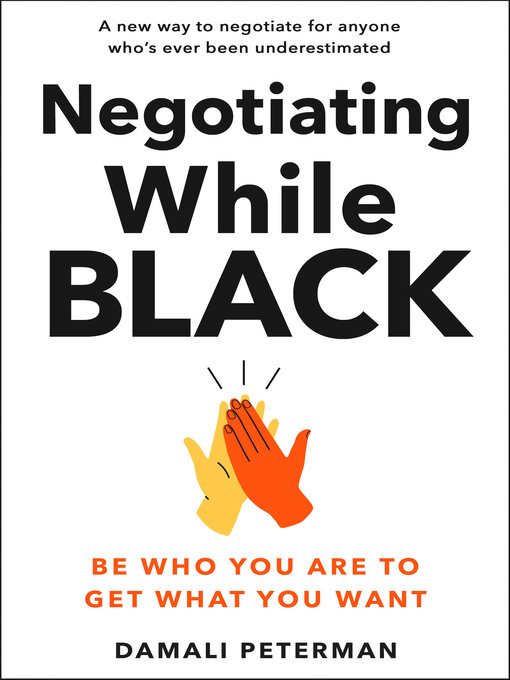 Title details for Negotiating While Black by Damali Peterman - Available